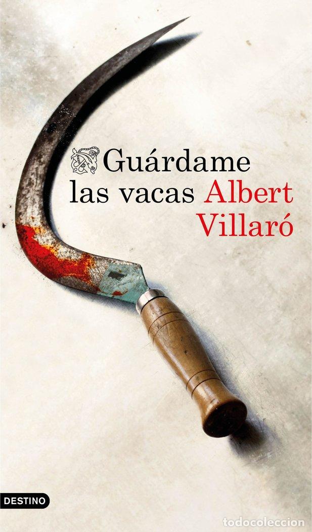 Livres: GUARDAME LAS VACAS - VILLARO, ALBERT