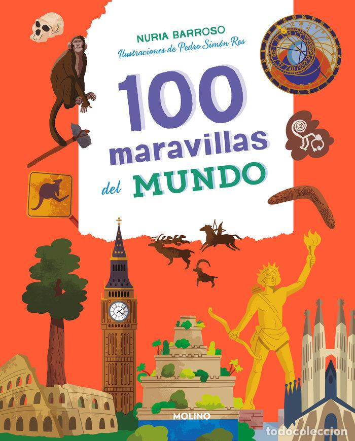 Libros: 100 MARAVILLAS DEL MUNDO - BARROSO, NURIA