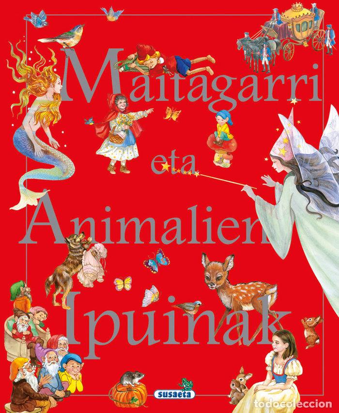 Libros: MAITAGARRI ETA ANIMALI IPUINAK - SUSAETA, TALDEAK