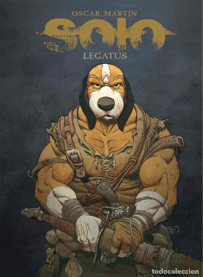 Libros: SOLO LEGATUS - MARTIN, OSCAR