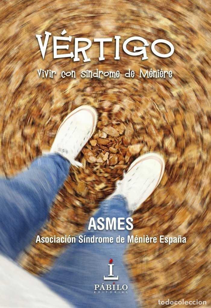 Libri: VERTIGO - ASOCIACION SINDROME DE MENIERE ESPA&Ntilde;A