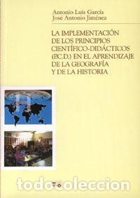 Libros: IMPLEMENTACION PRINCIPIOS CIENTIFICO DIDACTICOS - GARCIA, ANTONIO L.