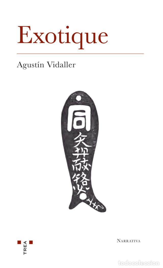 Libros: EXOTIQUE - VIDALLER, AGUSTIN