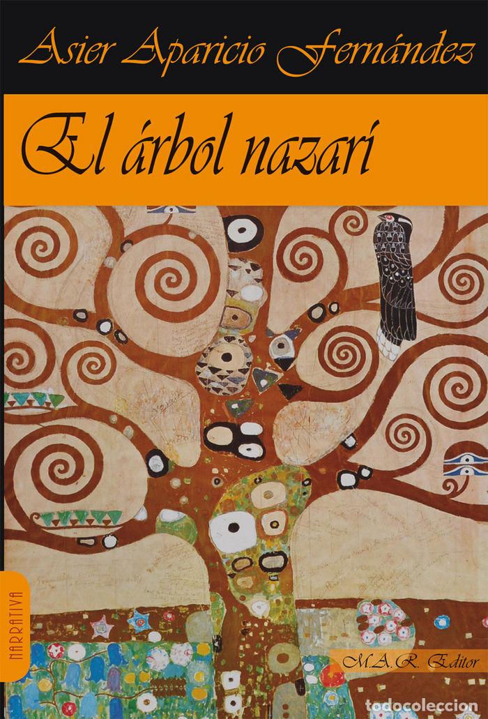 Libros: ARBOL NAZARI,EL - APARICIO FERNANDEZ, ASIER