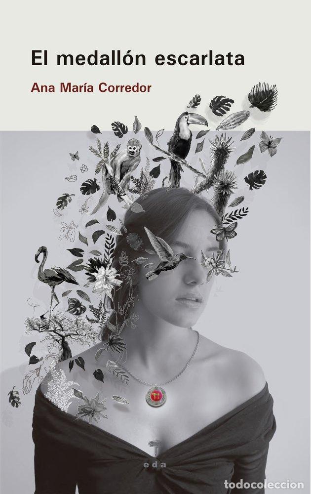 Libros: MEDALLON ESCARLATA,EL - CORREDOR, ANA MARIA