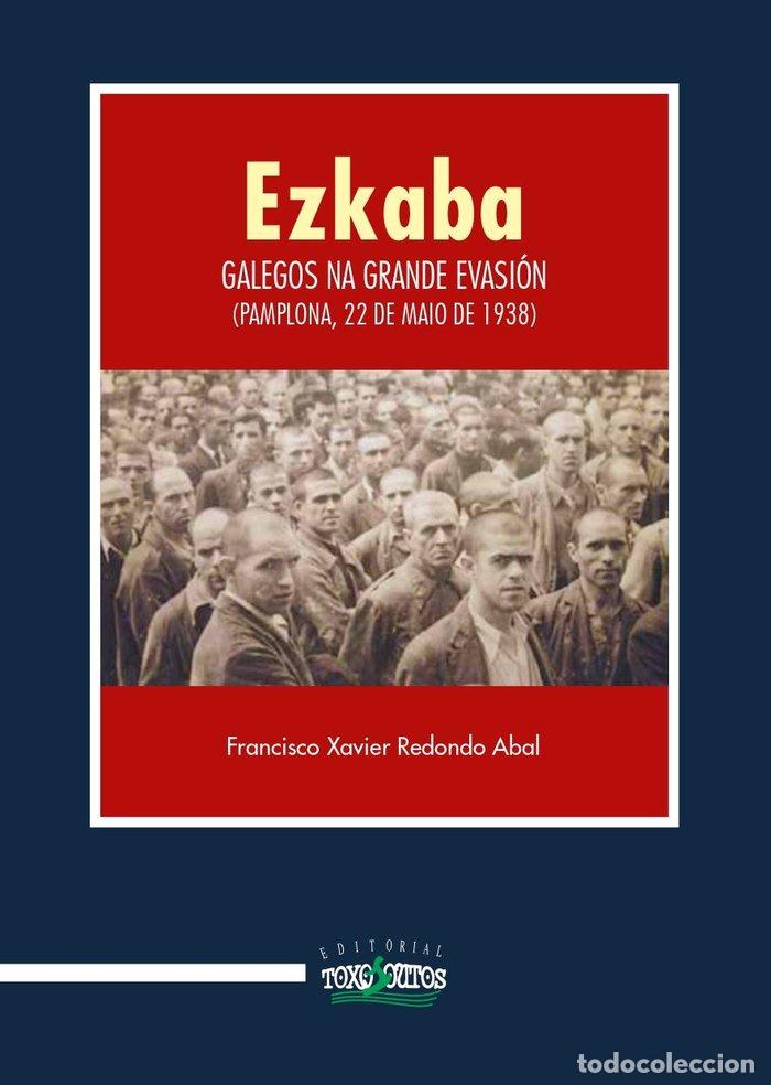 Libros: EZKABA - REDONDO ABAL, FRANCISCO XAVIER