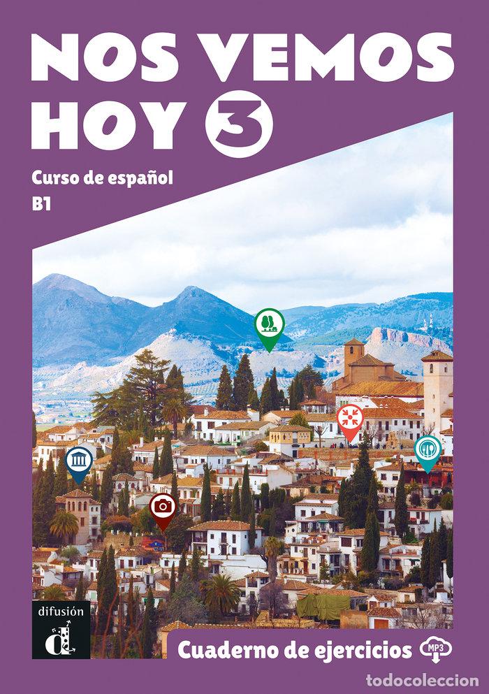 Libros: NOS VEMOS HOY 3 CUADERNO DE EJERCICIOS - AA.VV