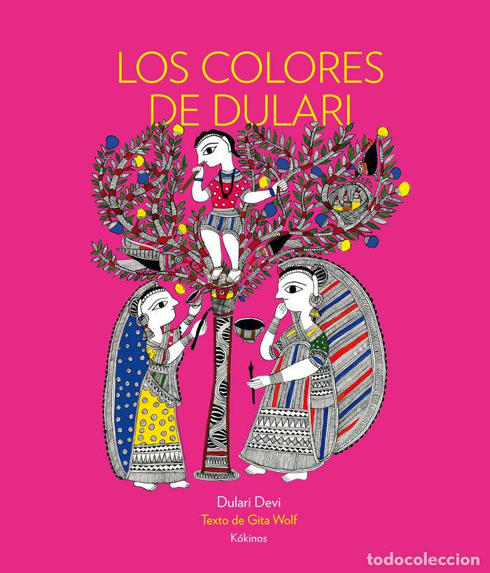 Libros: COLORES DE DULARI,LOS - WOLF, GITA