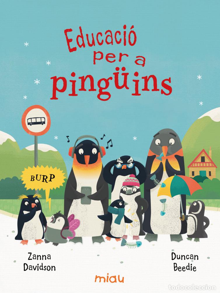 Libros: EDUCACIO PER A PINGIINS - BEEDIE, DUNCAN