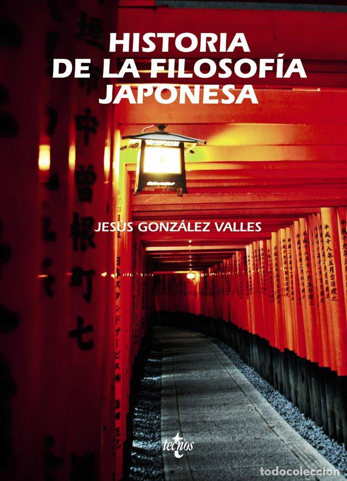 books: HISTORIA DE LA FILOSOFIA JAPONESA - GONZALEZ VALLES, JESUS