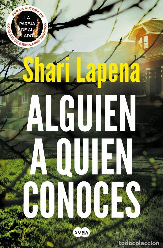 books: ALGUIEN A QUIEN CONOCES - LAPENA, SHARI