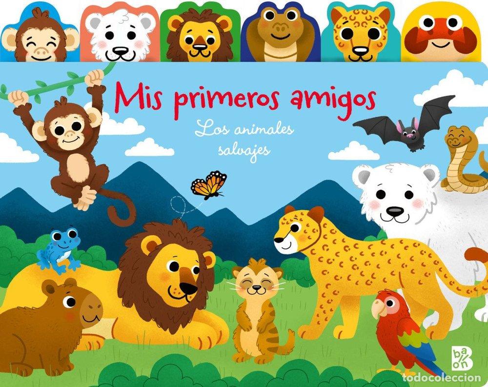 Libros: MIS PRIMEROS AMIGOS LOS ANIMALES SALVAJES - AA.VV