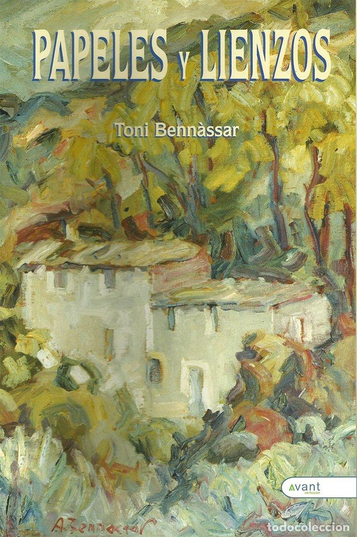 Libros: PAPELES Y LIENZOS - BENNASSAR, TONI