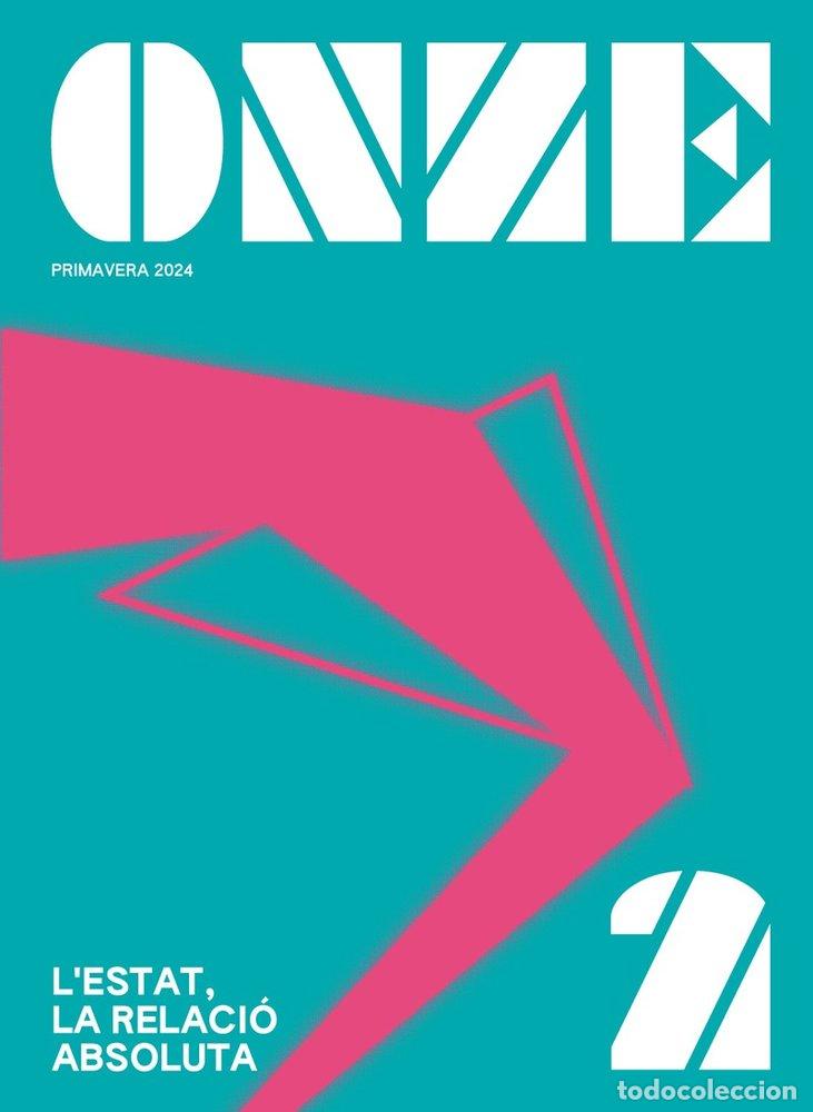 Libros: ONZE #2 L'ESTAT1 RELACIO ABSOLUTA - AA.VV