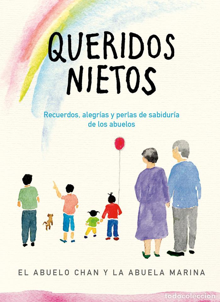 Libros: QUERIDOS NIETOS - EL ABUELO CHAN