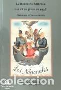Libri: REBELION MILITAR DEL 18 DE JULIO,LA - GARCIA RODRIGUEZ, JOS&Eacute;