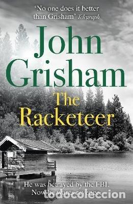 Libri: THE RACKETEER - J GRISHAM