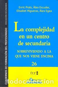 Libri: COMPLEJIDAD EN UN CENTRO DE SECUNDARIA,LA - PRATS, ENRIC
