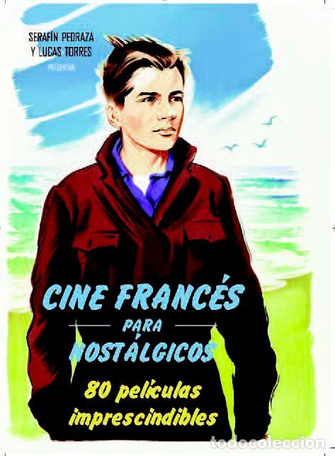 Libri: CINE FRANCES PARA NOSTALGICOS - PEDRAZA PASCUAL, SERAFIN