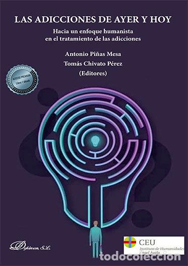 Libros: ADICCIONES DE AYER Y HOY,LAS - CHIVATO PEREZ, TOMAS