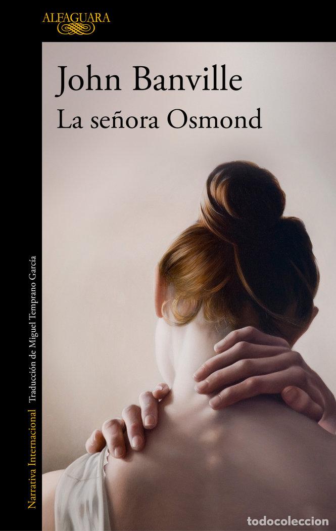 Livres: SE&Ntilde;ORA OSMOND,LA - JOHN BANVILLE