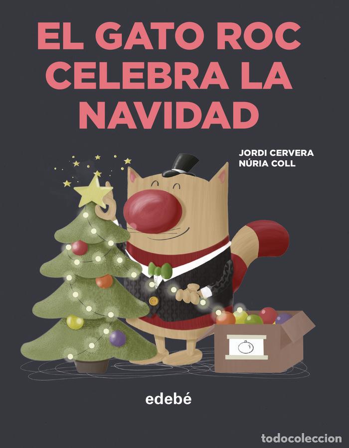 books: EL GATO ROC CELEBRA LA NAVIDAD - JORDI CERVERA