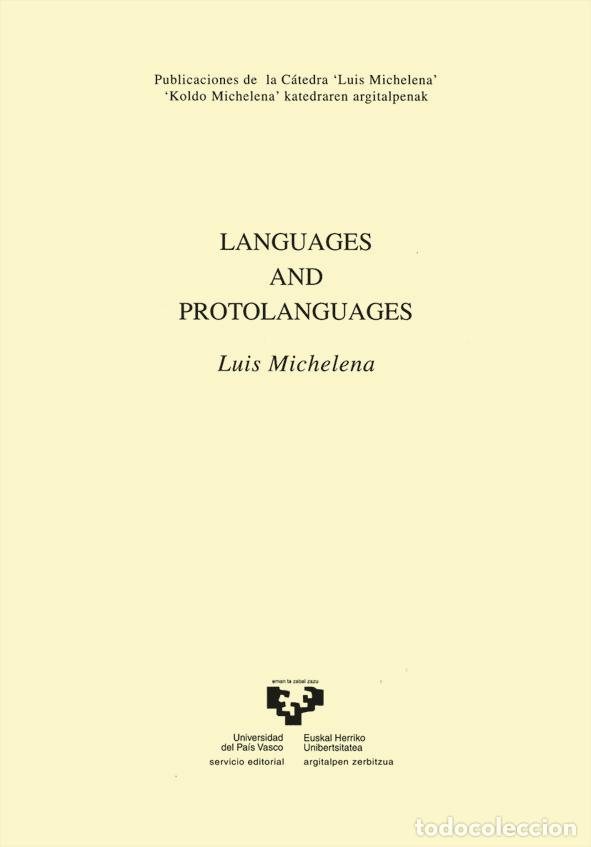 Libros: LANGUAGES AND PROTOLANGUAGES - MICHELENA, LUIS