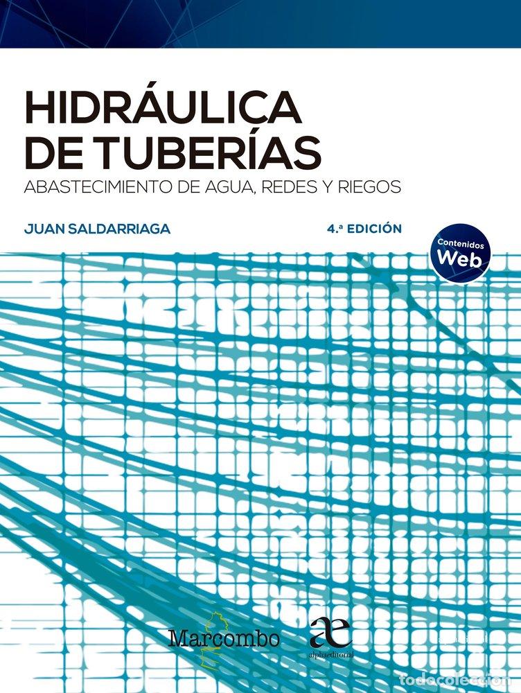 Libros: HIDRAULICA DE TUBERIAS - SALDARRIGA, JUAN