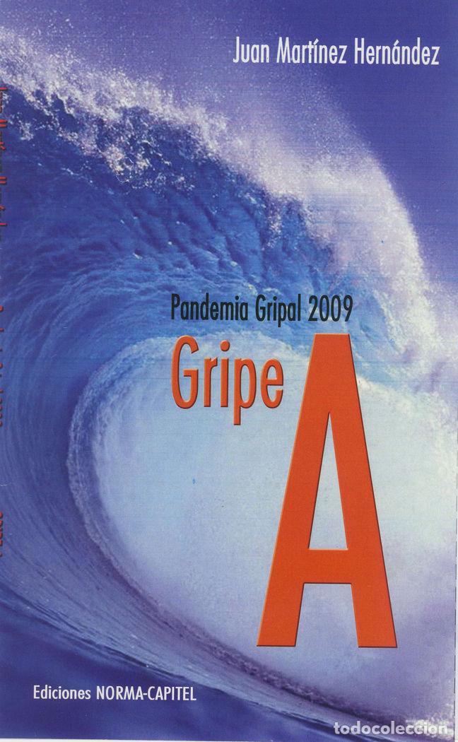 books: GRIPE A PANDEMIA GRIPAL O.VARIAS - MARTINEZ HERNANDEZ, JUAN