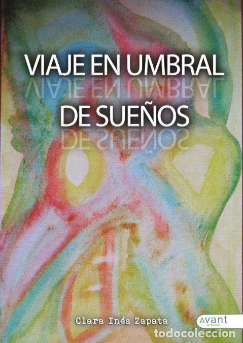 B&uuml;cher: VIAJE EN UMBRAL DE SUE&Ntilde;OS - ZAPATA, CLARA INES