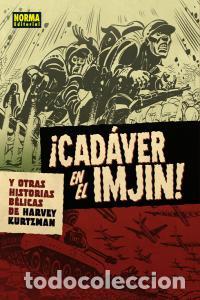 Libros: CADAVER EN EL IMJIN Y OTRAS HISTORIAS BELICAS DE HARVEY KUR - KURTZMAN, HARVEY
