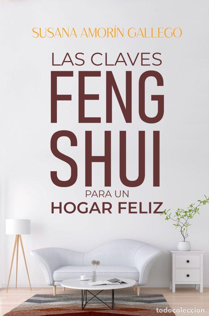 books: LAS CLAVES FENG SHUI PARA UN HOGAR FELIZ - .