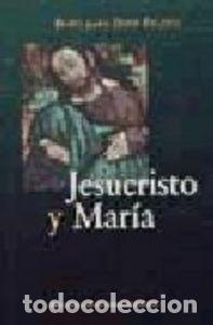 books: JESUCRISTO Y MARIA - DUNS ESCOTO, JUAN