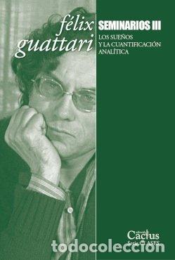 Livros: SEMINARIOS III - GUATTARI, FELIX