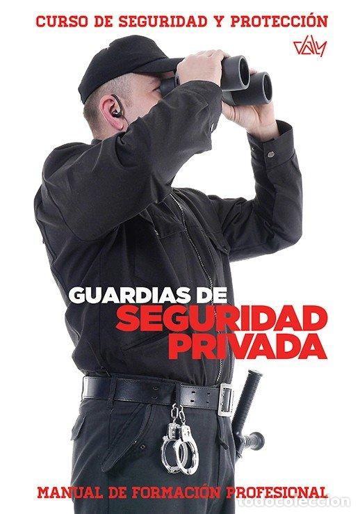 Libros: GUARDIAS DE SEGURIDAD PRIVADA - EDICIONES DALY S.L.