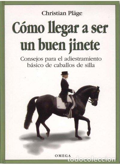 books: COMO LLEGAR A SER UN BUEN JINETE - PLAGE, CHRISTIAN
