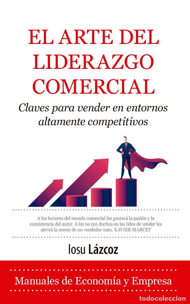 Libros: ARTE DEL LIDERAZGO COMERCIAL,EL - LAZCOZ, IOSU