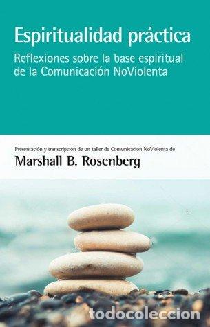 Libros: ESPIRITUALIDAD PRACTICA - B. ROSENBERG, MARSHALL