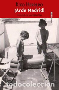 B&uuml;cher: ARDE MADRID - HERRERO, KIKO