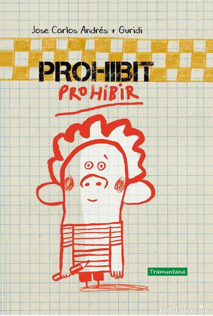 Libros: PROHIBIT PROHIBIR - ANDRES, JOSE CARLOS