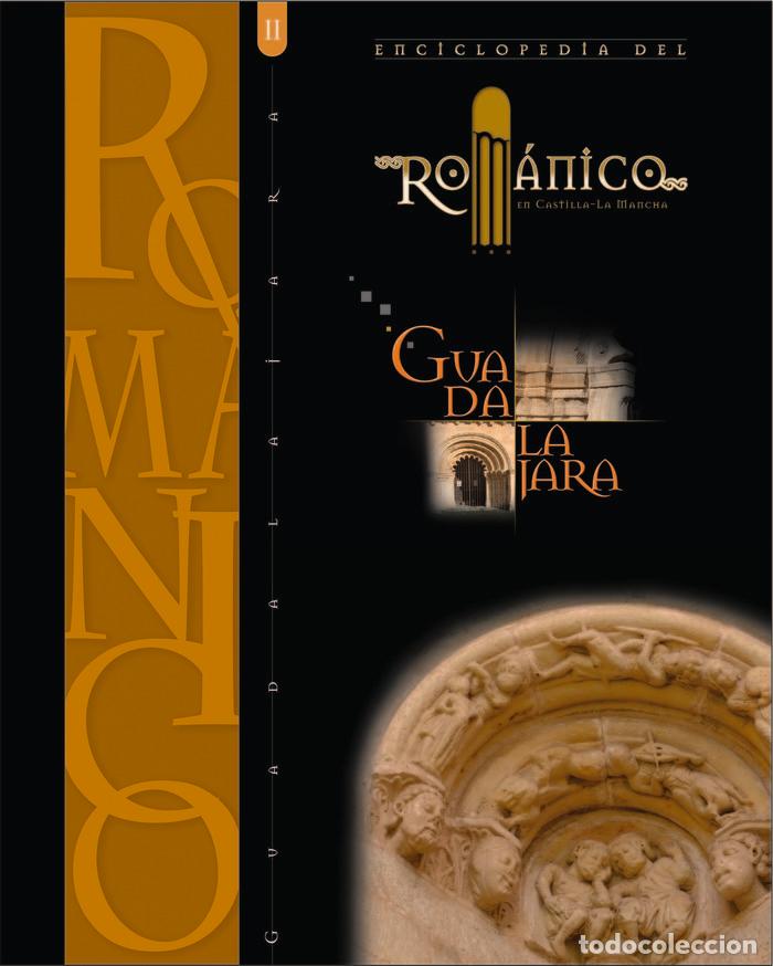 Libros: ENCICLOPEDIA DEL ROMANICO EN GUADALAJARA, TOMO II - AA.VV.