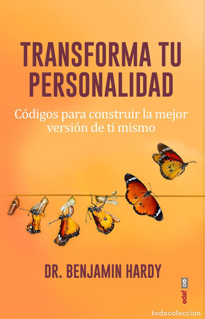 Libros: TRANSFORMA TU PERSONALIDAD - HARDY, BENJAMIN
