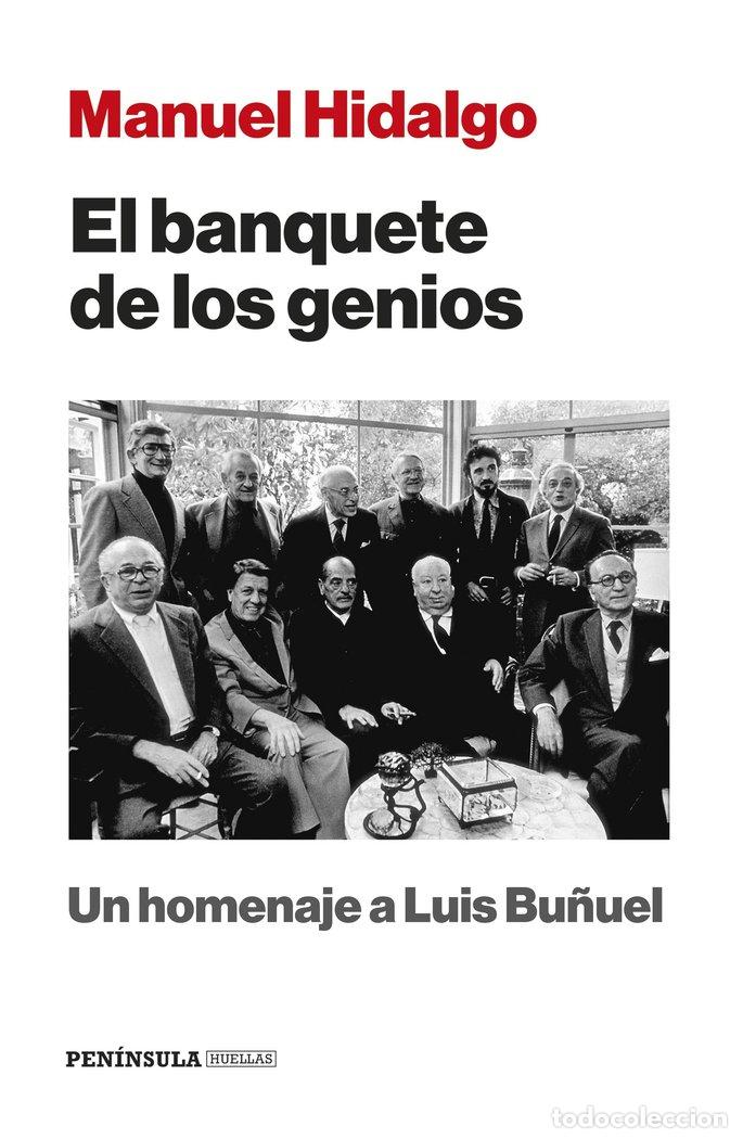 Libros: EL BANQUETE DE LOS GENIOS - HIDALGO RUIZ, MANUEL