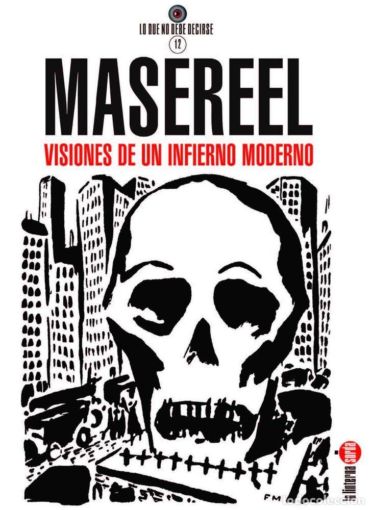 Libri: MASEREEL VISIONES DE UN INFIERNO MODERNO - MESEREE, FRANS