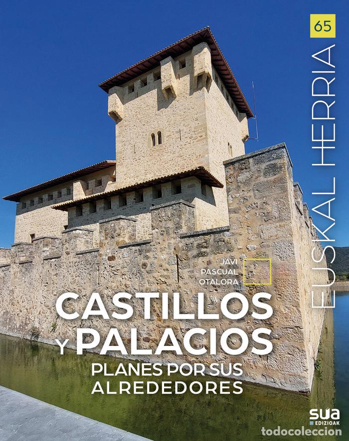Libri: CASTILLOS Y PALACIOS - PASCUAL OTALORA, JAVIER