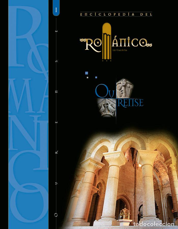 Livres: ENCICLOPEDIA DEL ROMANICO OURENSE I - AA.VV.
