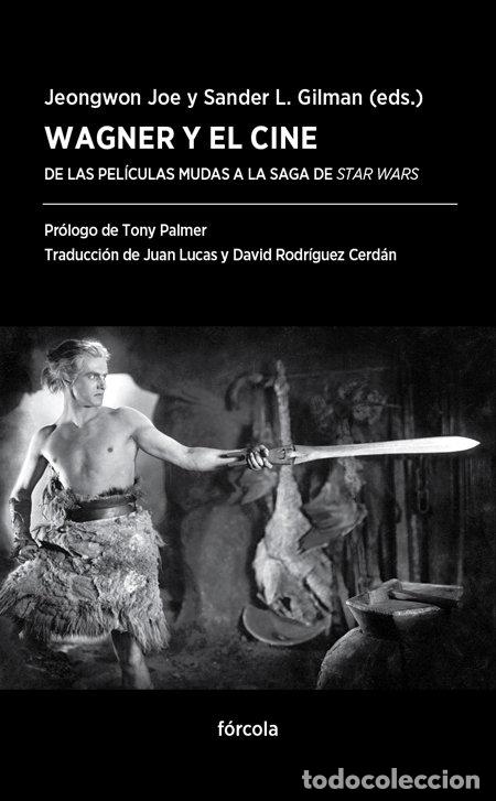Libros: WAGNER Y EL CINE - JOE, JEONGWON L.GILMAN, SANDER