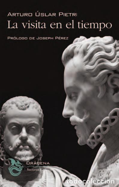 Livres: VISITA EN EL TIEMPO,LA - USLAR PIETRI, ARTURO