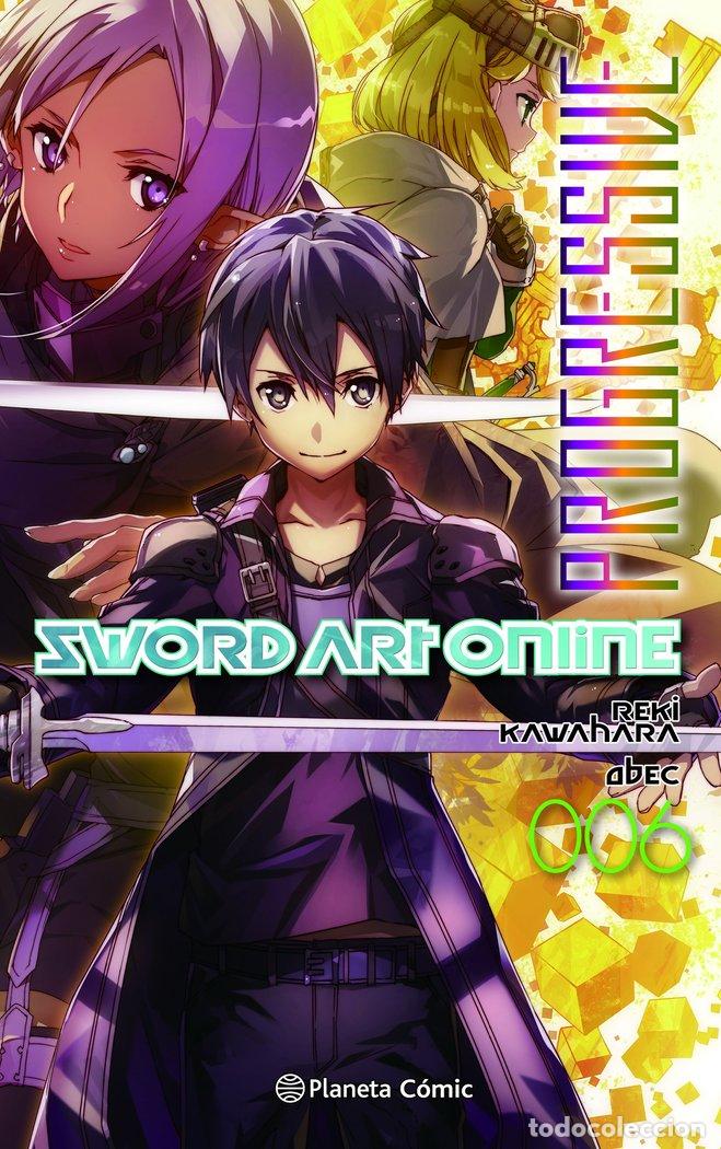 Libros: SWORD ART ONLINE PROGRESSIVE 6 NOVELA - KAWAHARA, REKI