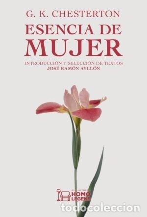 B&uuml;cher: ESENCIA DE MUJER 2&ordf; ED - CHESTERTON, G K